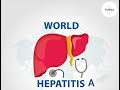 Hepatitis A and How to keep yourself safe