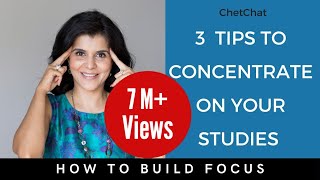 How To Concentrate On Studies For Long Hours | 3 Simple Tips to Focus On Studies | ChetChat