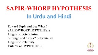 Sapir-Whorf HYPOTHESIS In Urdu and Hindi, Linguistic Determinism and Linguistic Relativity In Urdu.