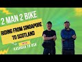 Riding From Singapore To Scotland: 2 Man 2 Bike EP 10 - Kashgar to Osh