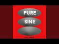 Pure Sine