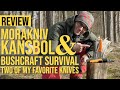 REVIEW MORAKNIV KANSBOL & MORAKNIV BUSHCRAFT SURVIVAL KNIFE