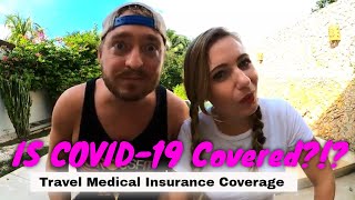 WHAT TRAVEL INSURANCE COVERS COVID 19? ~ Travel Medical Insurance SafetyWing ~ Coronavirus Coverage