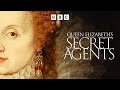 Queen Elizabeth's Secret Agents | BBC Select