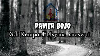 Download Lagu Pamer Bojo Didi Kempot Ft Isyana Sarasvati... MP3 Gratis
