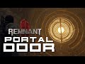 HOW TO OPEN THE YELLOW ROUND DOOR | REMNANT 2 | MORROW PARISH