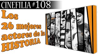 Los 26 mejores actores de la historia