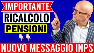 ⚠️ IMPORTANTE INPS 👉 RICALCOLO PENSIONI! NUOVO MESSAGGIO N°4315 del 30 NOVEMBRE 2022 📄💰