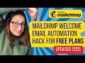 Mailchimp Automation Hack for Free Plans (2025)