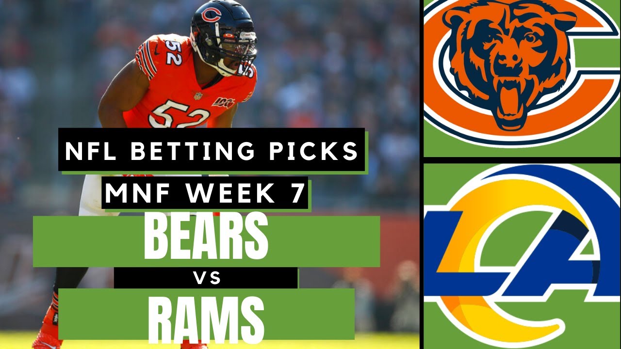 Monday Night Football (NFL Week 7) Bears Vs Rams | MNF Free Picks ...