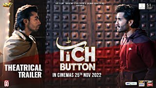Tich Button | Theatrical Trailer | ARY Films | Shooting Star Studio | Salman Iqbal Films