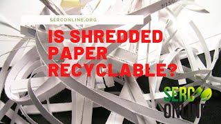 Is Shredded Paper Recyclable?
