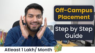 Complete Guide for Off-Campus Placement || Btech/MCA students || Earn atleast 1Lakh/month