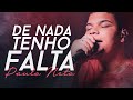 Paulo Neto | De Nada Tenho Falta (Cover Jéssica Augusto)