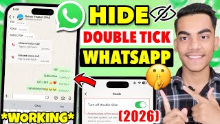 WhatsApp Par Double Tick Kaise Hataye 2026 | Turn Off Double Tick on WhatsApp | WhatsApp Single Tick