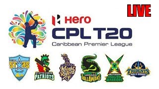CPL LIVE 2017||St Lucia Stars vs St Kitts and Nevis Patriots Live||CPL 10th Match || Live Streaming