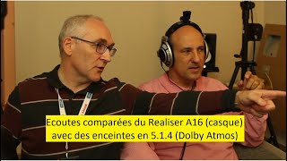 Realiser A16 vs enceintes en Dolby Atmos (comparaison et avis)