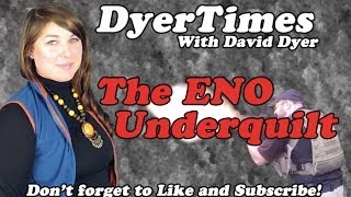 DyerTimes - ENO Underquilt Review