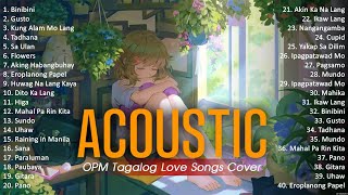 Best Of OPM Acoustic Love Songs 2024 Playlist 1382 ❤️ Top Tagalog Acoustic Songs Cover Of All Time