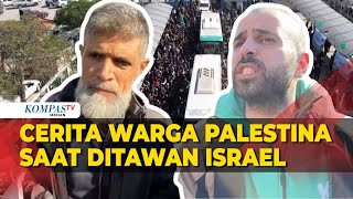 Pengakuan Warga Palestina saat Ditawan Israel: Mereka Menyiksa hingga Memukuli Kami