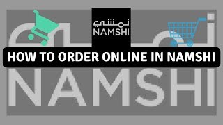 How to order online in Namshi