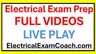 FREE Electrical Exam Prep Full Videos Contractors Journeyman Calculations Portion 2017/2020/2023