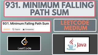 Leetcode | 931. Minimum Falling Path Sum | Medium | Java Solution