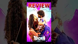 Dragon Movie Review 🔥|PradeepRanganath #DragonReview #Pradeepranganathan#AnupamaParameshwaran#Dragon