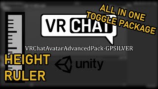 VRChat AdvancedPack for Unity 2019 + Toggle Animation Tutorial