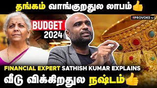 Tax Slab-ல பன்னிருக்க மாற்றம்😱 Middle Class-க்கு நல்லது🔥| Financial Expert Sathish Kumar |Provoke TV