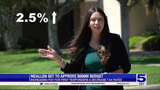 McAllen proposed budget could increase pay for first responders, decrease tax rates