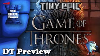 Tiny EPIC Game of Thrones - DT Preview with Mark Streed