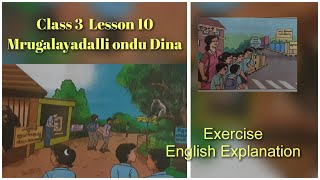 Mrugalayadalli Ondu Dina___Lesson 10___SaviKannada___Exercise(Abyasa)__English Explanation__Class 3