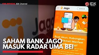 Saham Bank Jago Masuk Radar UMA BEI | IDX CHANNEL