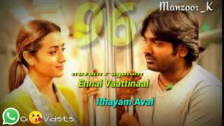 Ennai Thalatta Varuvala Song Whatsapp Status Video