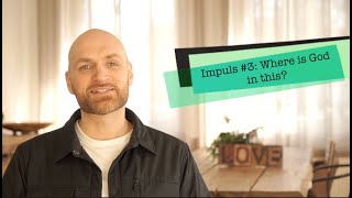 Impulse #3: Where is God in this? | Hrvoje Sirovina