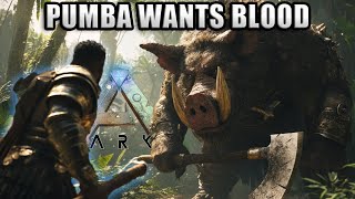 PUMBA WANTS BLOOD!!! - Ark Survival Evolved