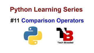 #11 Comparison/ Relational Operators In Python Programming | Python Tutorials For Beginners In Hindi