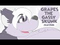 Grapes the gassy skunk (fan dub)