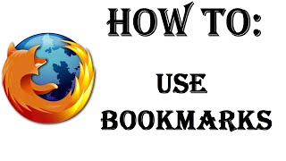 How To Use Bookmarks in Firefox