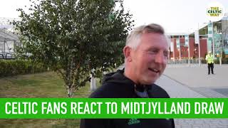 Celtic fans react to 1-1 draw with Midtjylland in the Champions League qualifiers