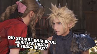Cloud Knew Aerith Died ALL ALONG! Did Square Enix SPOIL Aerith's Death 3 Years A