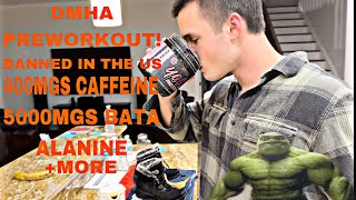 TRYING US BANNED DMHA PREWORKOUT