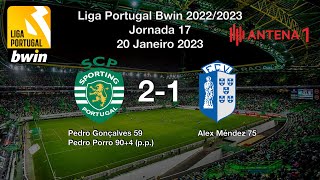 Sporting x Vizela 2-1 Relato Rádio Antena 1 | Liga Portugal Bwin 2022/2023 Jornada 17