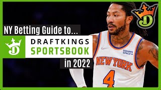 How to Bet on DRAFTKINGS in New York State | 2022 Guide to New York Sports Betting