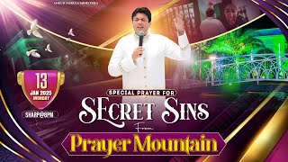 PRAYER MOUNTAIN | 🔴LIVE SPECIAL PRAYER FOR SECRET SINS | 13-01-2025 | ANM