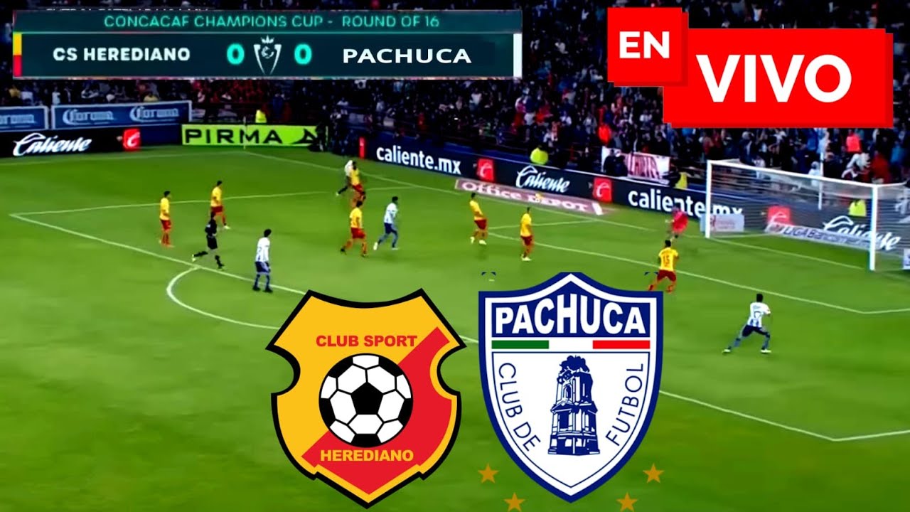 🔴 Pachuca Vs Herediano EN VIVO / Concacaf Champions 2024 - YouTube