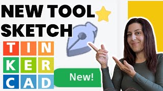 New Tinkercad Tool, Use the Sketch Tool for Amazing 3D Models