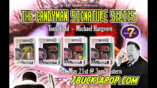 Candyman is back! Autographed Funko Pops of Tony Todd & Michael Hargrove! Signed Horror from 7BAP!