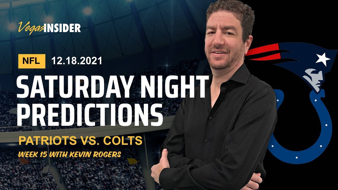 Saturday Night Football Predictions: Week 15 - NFL Picks And Odds ...